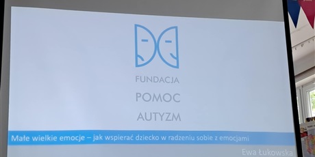 "Małe wielkie emocje - jak wspierać dziecko w radzeniu sobie z emocjami" - warsztaty dla Rodziców